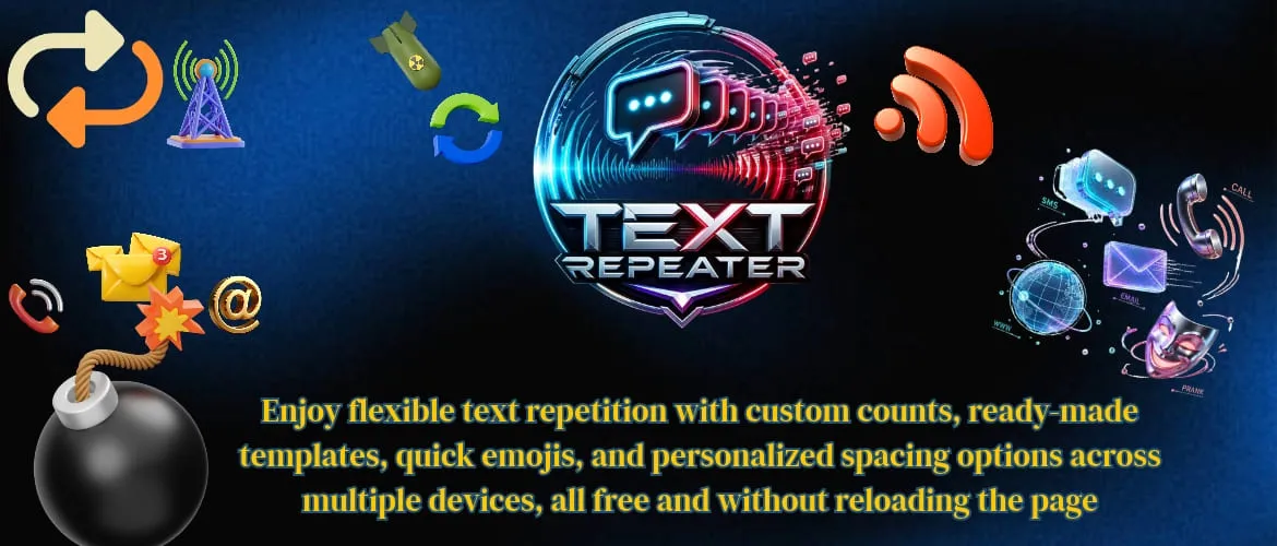 Text Repeater Features